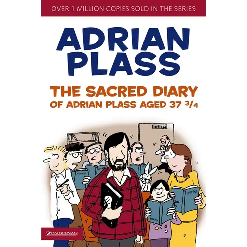 The Sacred Diary of Adrian Plass, Aged 37 3/4
