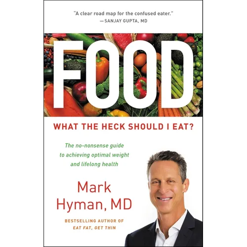 Food: What the Heck Should I Eat? - Hardcover