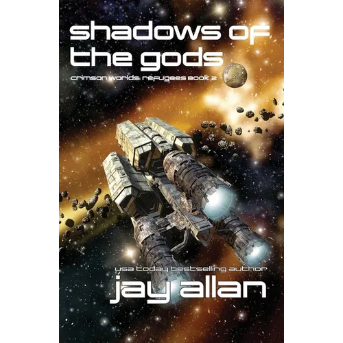 Shadows of the Gods: Crimson Worlds Refugees II - Paperback