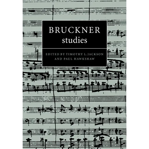Bruckner Studies - Paperback