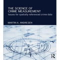 The Science of Crime Measurement: Issues for Spatially-Referenced Crime Data