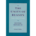 The Unity of Reason: Essays on Kant's Philosophy