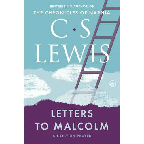 Letters to Malcolm, Chiefly on Prayer