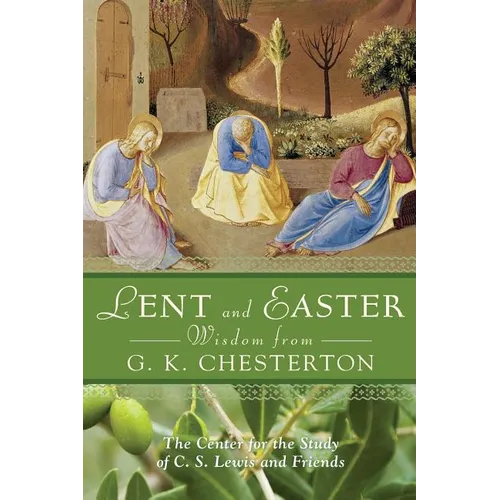 Lent and Easter Wisdom from G. K. Chesterton - Paperback
