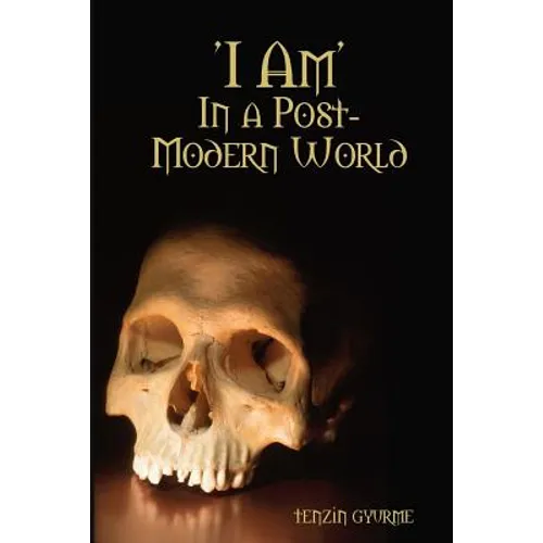 'I Am', In a Post-Modern World - Paperback