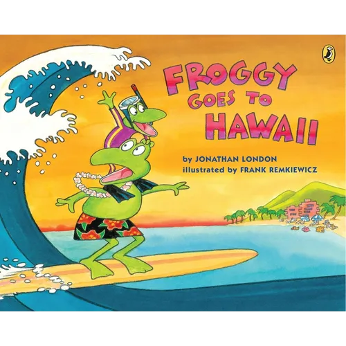 Froggy Goes to Hawaii - Paperback