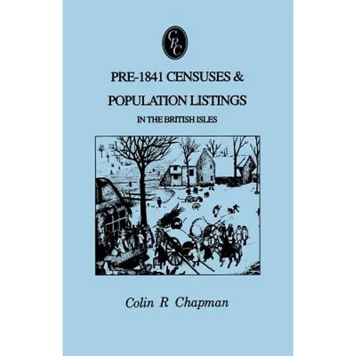 Pre-1841 Censuses & Population Listings in the British Isles - Paperback