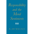 Responsibility and the Moral Sentiments