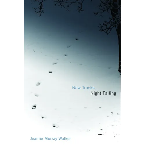 New Tracks, Night Falling - Paperback