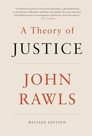 A Theory of Justice