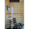 addicted.pregnant.poor