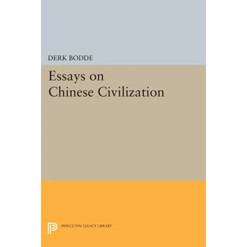 Essays on Chinese Civilization