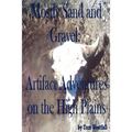 Mostly Sand and Gravel: Artifact Adventures on the High Plains