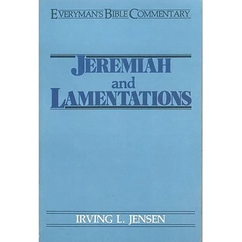 Jeremiah & Lamentations- Everyman's Bible Commentary - Paperback