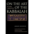 On the Art of the Kabbalah: (De Arte Cabalistica)