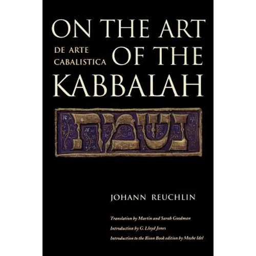 On the Art of the Kabbalah: (De Arte Cabalistica)