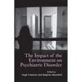 The Impact of the Environment on Psychiatric Disorder