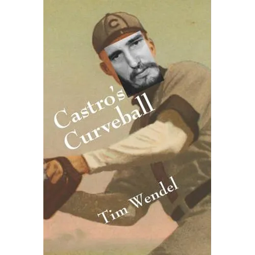 Castro's Curveball - Paperback