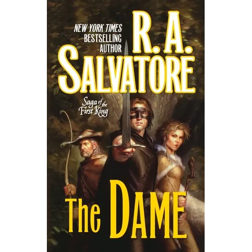 The Dame: Book Three of the Saga of the First King - Paperback