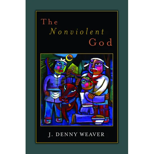 The Nonviolent God - Paperback
