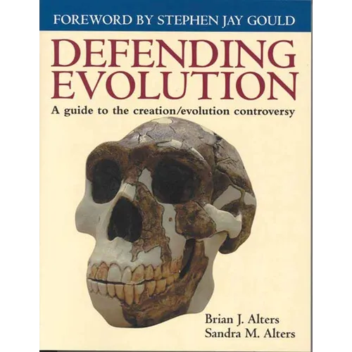 Defending Evolution: A Guide to the Evolution/Creation Controversy: . - Paperback