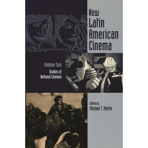 New Latin American Cinema, Volume 2: Studies of National Cinemas - Paperback