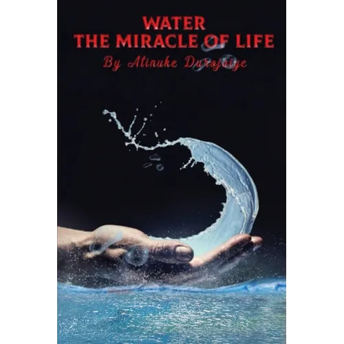 Water, The Miracle of Life: Series One - Paperback
