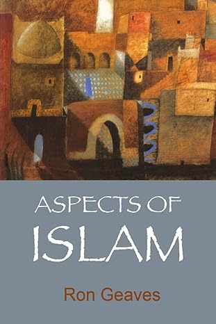 Aspects of Islam by Ron Geaves-Paperback
