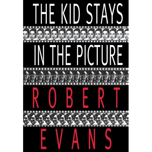 The Kid Stays in the Picture - Hardcover