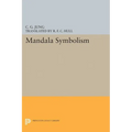Mandala Symbolism: (From Vol. 9i Collected Works)