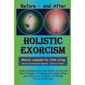 Holistic Exorcism