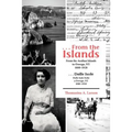 ...from the Islands: From the Aeolian Islands to Oswego, NY 1880-1920