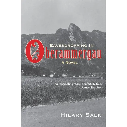 Eavesdropping in Oberammergau - Paperback