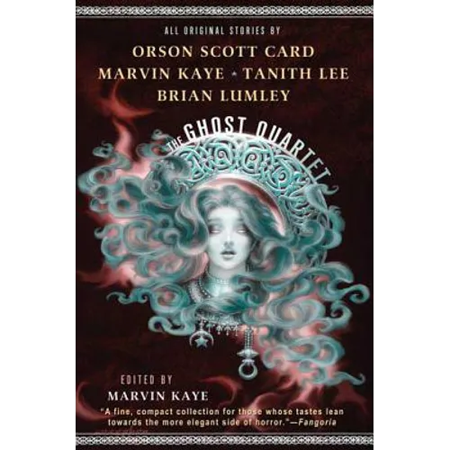 The Ghost Quartet: An Anthology - Paperback