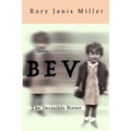 Bev: The Invisible Sister