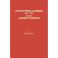 Scottish Jacobites of 1715 and the Jacobite Diaspora