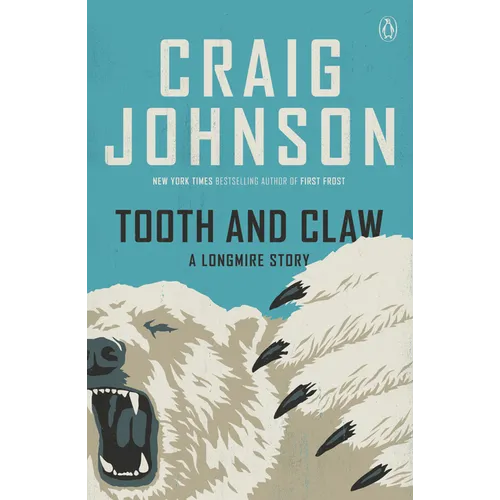 Tooth and Claw: A Longmire Story - Paperback