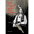 Red Cloud and the Sioux Problem