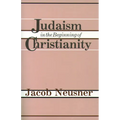 Judaism Beginning Christianity