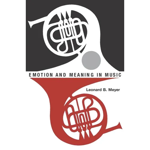 Emotion and Meaning in Music - Paperback
