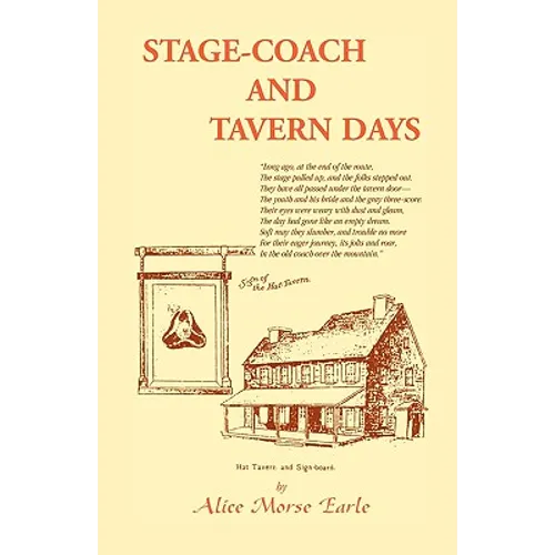 Stage-Coach and Tavern Days - Paperback