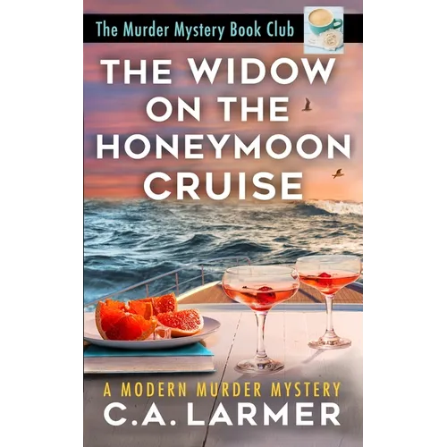 The Widow on the Honeymoon Cruise