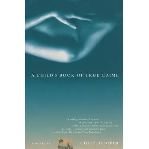 A Child's Book of True Crime - Paperback