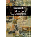 Linguistics at School: Language Awareness in Primary and Secondary Education