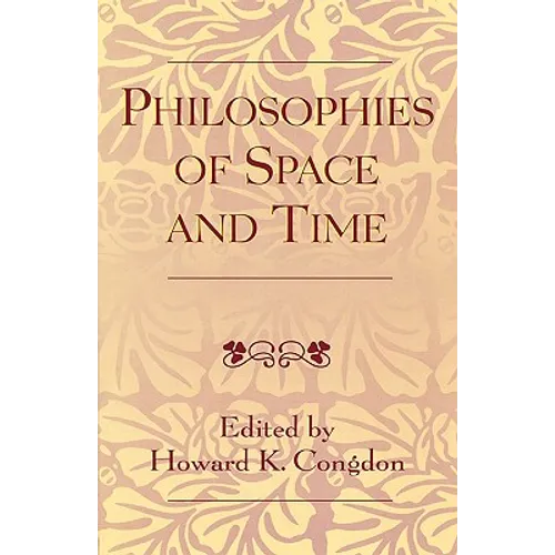 Philosophies of Space and Time - Paperback
