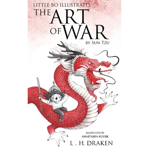 The Art of War: Little Bo Illustrates - Hardcover