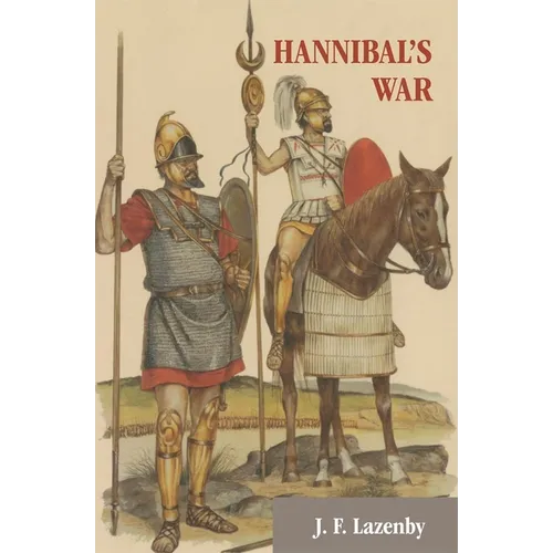 Hannibal's War: A Military History of the Second Punic War - Paperback