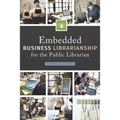 Embedded Business Librarianship for the Public Librarian
