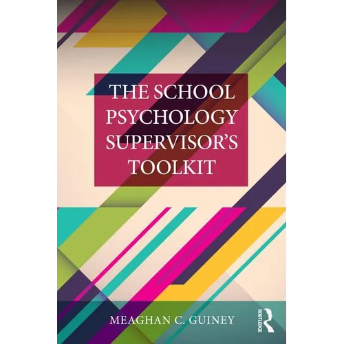 The School Psychology Supervisor's Toolkit - Paperback