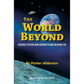 The World Beyond: Science Fiction and Horror Films on KPHO TV5